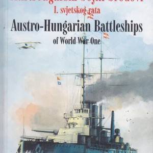 AUSTROUGARSKI BOJNI BRODOVI I. SVJETSKOG RATA