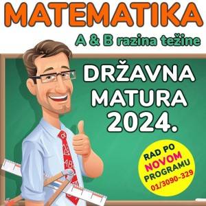Instrukcije iz matematike za DRŽAVNU MATURU (A i B težina)