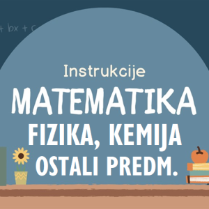 INSTRUKCIJE IZ FIZIKE, MATEMATIKE, KEMIJE, MEHANIKE, ELEKTROTEHNIKE...