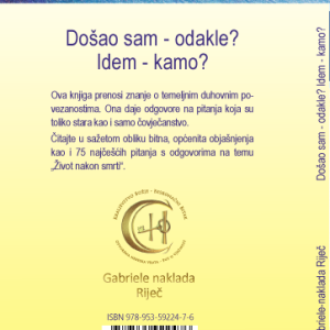 Došao sam - odakle? Idem - kamo?